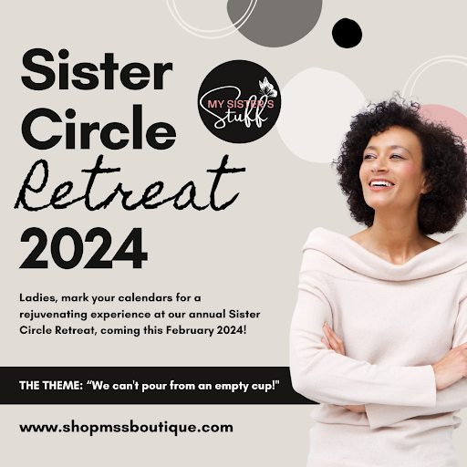Sister Circle Retreat: Coming February 2024