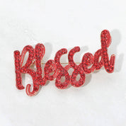 Rhinestone Pave BLESSED Pin Brooch